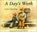 Eve Bunting: Day's Work