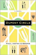 Paul Kafka-Gibbons: Dupont Circle