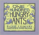 Book cover image of One Hundred Hungry Ants by Elinor J Pinczes