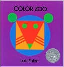 Book cover image of Color Zoo by Lois Ehlert