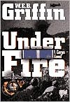Book cover image of Under Fire (Corps Series #9) by W. E. B. Griffin