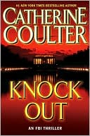 Book cover image of Knock Out (FBI Series #13) by Catherine Coulter