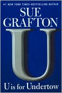 Book cover image of U Is For Undertow (Kinsey Millhone Series #21) by Sue Grafton