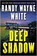 Book cover image of Deep Shadow (Doc Ford Series #17) by Randy Wayne White