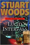Stuart Woods: Lucid Intervals (Stone Barrington Series #18)