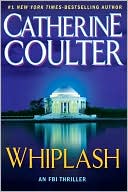 Book cover image of Whiplash (FBI Series #14) by Catherine Coulter