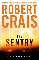 Book cover image of The Sentry by Robert Crais