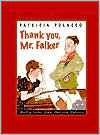 Patricia Polacco: Thank You, Mr. Falker