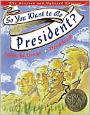 Judith St. George: So You Want to Be President?
