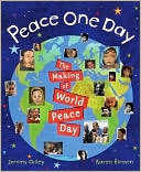 Jeremy Gilley: Peace One Day