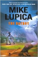 Mike Lupica: The Batboy