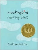 Book cover image of Mockingbird by Kathryn Erskine