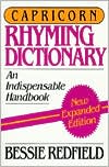 Bessie G. Redfield: Capricorn Rhyming Dictionary (Aid to Rhyme)