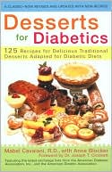 Mabel Cavaiani: Desserts for Diabetics: More than 125 Recipes for Delicious Traditional Desserts Adapted