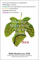 Hilda Hutcherson: What Your Mother Never Told You about S-e-x