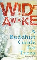 Diana Winston: Wide Awake: Buddhism for the New Generation