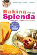 JoAnna M. Lund: Baking with Splenda