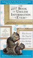 Noel Botham: The Best Book of Useless Information Ever: A Few Thousand Other Things You Probably Don't Need to Know (But Might As Well Find Out)