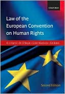David Harris: Harris, O'Boyle & Warbrick: Law of the European Convention on Human Rights