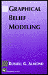 Russel .G Almond: Graphical Belief Models: Algorithms and Examples