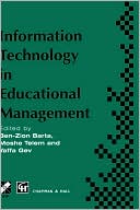 Book cover image of Information Technology in Educational Management by Ben-Zion Barta