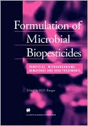 Book cover image of Formulation of Microbial Biopesticides by H.D. Burges