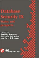 David L. Spooner: Database Security IX, Vol. 9