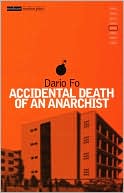 Book cover image of Accidental Death of an Anarchist by Dario Fo