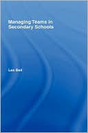 Les Bell: Managing Teams in Secondary Schools