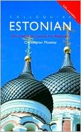 Christo Moseley: Colloquial Estonian