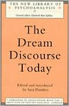 Book cover image of The Dream Discourse Today by Sara Flanders