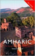 David Appleyard: Colloquial Amharic : A Complete Language Course (Book Only)
