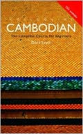 Book cover image of Colloquial Cambodian : A Complete Language Course by David Smyth