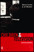Book cover image of Children and Television by Barrie Gunter