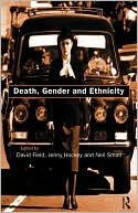 David Field: Death, Gender and Ethnicity