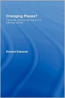 Book cover image of Changing Places? by Richard Edwards