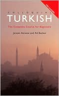 Ad Backus: Colloquial Turkish: The Complete Course for Beginners