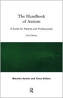 Book cover image of The Handbook of Autism by Maureen Aarons