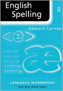 Edward Carney: English Spelling