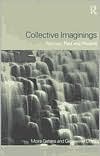 Book cover image of Collective Imaginings: Spinoza Past and Present by Moira Gatens