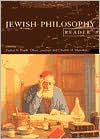 Book cover image of The Jewish Philosophy Reader by Daniel Frank