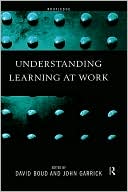 Book cover image of Understanding Learning at Work by David Boud