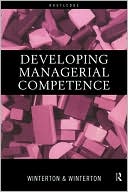 Jonathan Winterton: Developing Managerial Competence