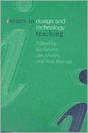 Book cover image of Issues in Teaching Design and Technology by Bob Barnes