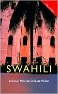 Lutz Marten: Colloquial Swahili: The Complete Course for Beginners