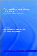 Georgette Wang: The New Communications Landscape