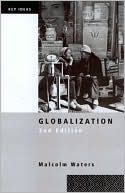 Malcolm Waters: Globalization
