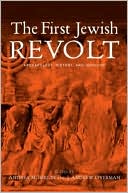 Book cover image of First Jewish Revolt: Archaeology, History and Ideology by Andrea M Berlin