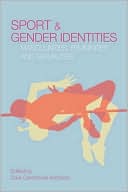 Cara Aitchison: Sport and Gender Identities: Masculinities, Femininities and Sexualities