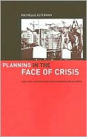 Rachel Alterman: Planning in the Face of Crisis: Land Use, Housing, and Mass Immigration in Israel
